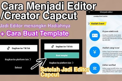 Cara Membuat Template di CapCut Terbaru 2022